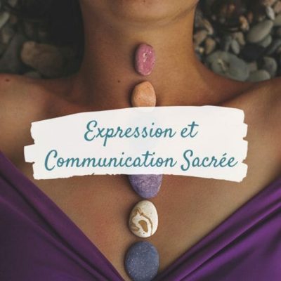 Exprimer son plein potentiel par la communication Sacrée | Voyage Chamanique | Chamane Urbaine